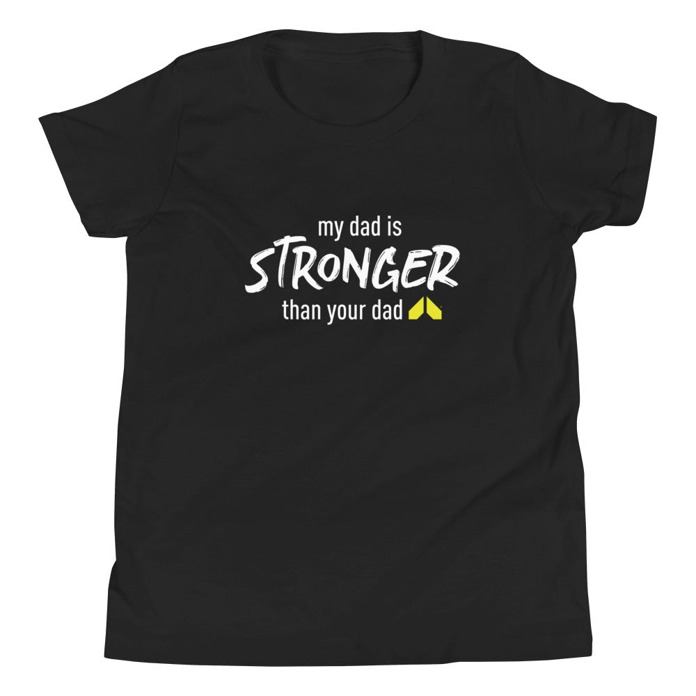 My Dad is Stronger Kids' Tee
